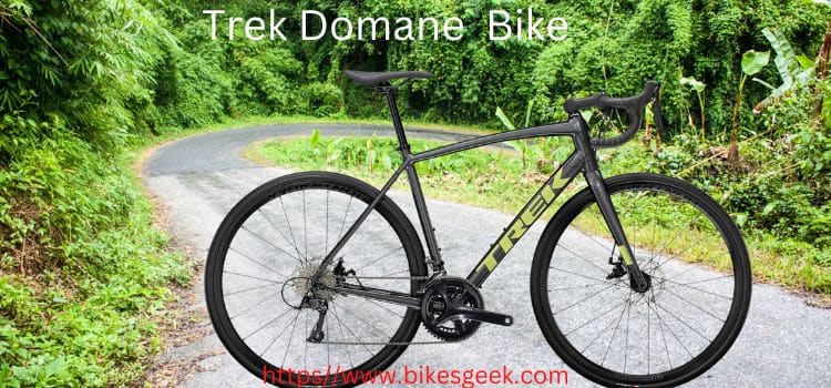 Trek Domane Overview: Who is it suitable for?